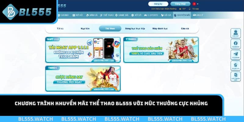 Chương trình khuyến mãi thể thao BL555 với mức thưởng cực khủng